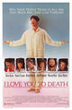 Film - I Love You to Death