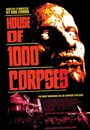 Film - House of 1000 Corpses