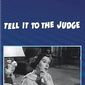 Poster 3 Tell It to the Judge