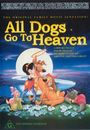 Film - All Dogs Go to Heaven