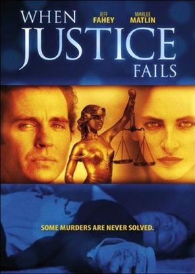 When Justice Fails poster