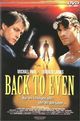 Film - Back to Even