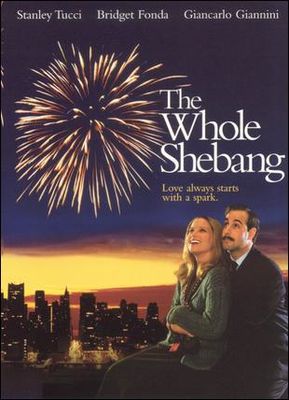 The Whole Shebang poster
