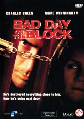 Bad Day On the Block