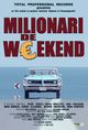 Film - Milionari de weekend
