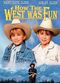 Film How the West Was Fun