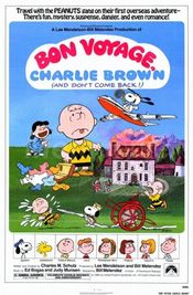 Poster Bon Voyage, Charlie Brown (and Don't Come Back!!)
