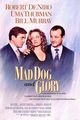Film - Mad Dog and Glory