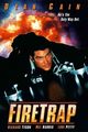 Film - Firetrap