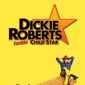 Poster 3 Dickie Roberts: Former Child Star