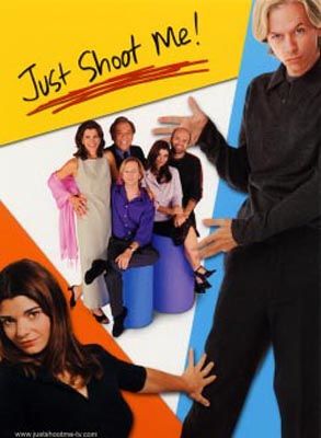 Just Shoot Me! poster