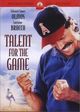 Film - Talent for the Game