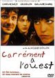 Film - Carrement a l'Ouest