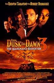 Poster From Dusk Till Dawn 3: The Hangman's Daughter