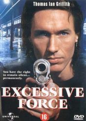 Poster Excessive Force
