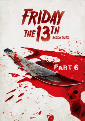 Friday the 13th Part VI: Jason Lives