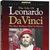 La Vita di Leonardo Da Vinci
