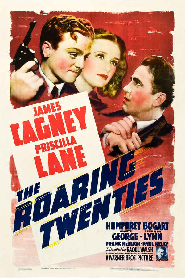 The Roaring Twenties În Umbra Prohibiţiei 1939 Film Cinemagia Ro