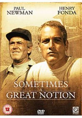 Sometimes'a Great Notion