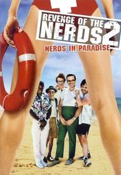 Poster Revenge of the Nerds II: Nerds in Paradise