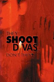 Poster They Shoot Divas, Don't They?