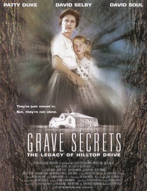 Grave Secrets: The Legacy of Hilltop Drive poster