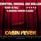 Poster 3 Cabin Fever