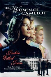 Poster Jackie, Ethel, Joan: The Women of Camelot