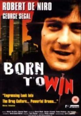 Born to Win poster