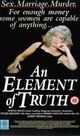 Film - An Element of Truth