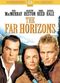 Film The Far Horizons