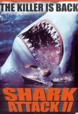 Shark Attack 2 poster