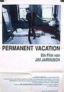 Film - Permanent Vacation
