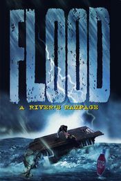 Poster Flood: A River's Rampage