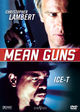 Film - Mean Guns