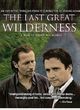 Film - The Last Great Wilderness