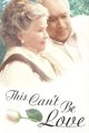 Film - This Can't Be Love