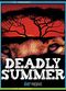 Film Deadly Summer