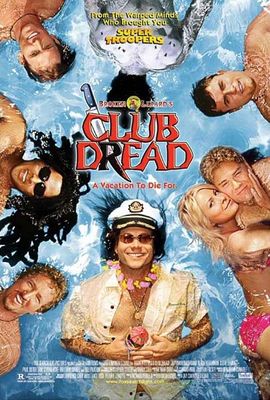 Broken Lizard's Club Dread