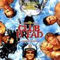 Poster 5 Broken Lizard's Club Dread