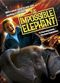 Film The Impossible Elephant