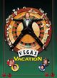 Film - Vegas Vacation
