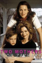 Poster Two Mothers for Zachary