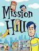 Film - Mission Hill