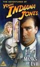 Film - The Adventures of Young Indiana Jones: Masks of Evil