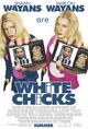 Film - White Chicks