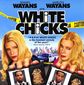 Poster 6 White Chicks