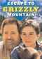 Film Escape to Grizzly Mountain