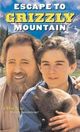 Film - Escape to Grizzly Mountain