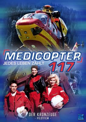 Medicopter 117 - Jedes Leben zählt poster